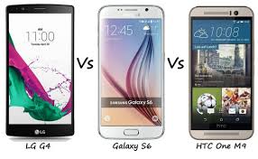Lg G4 Vs Samsung Galaxy S6 Vs Htc One M9 2015 Specification