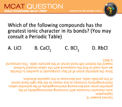 Mcat Practice Question With Answer From Gold Standard Mcat Prep The Only Prep You Need Improve Your Chance Of Getting Into Medical Mcat Prep Mcat Study Mcat