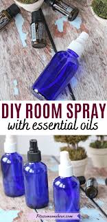Learn to make diy room spray with essential oils. Diy Room Spray Using Essential Oils With 8 Scent Options