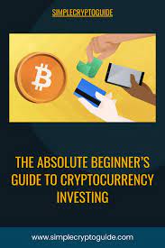 The Absolute Beginner S Guide To Cryptocurrency Investing In 2021 Absolute Beginners Investing Beginners