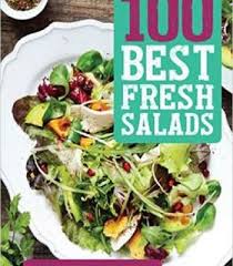 100 Best Fresh Salads Pdf Fresh Salads Recipes Healthy