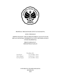 Tak hanya makanan modern, usaha makanan tradisional juga ada yang membutuhkan dana dari investor. Pkm K Unnes