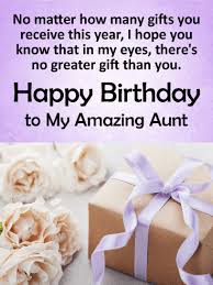 Birthday Message For Aunt English You Are The Best Gift Happy Birthday Card For Aunt Birthday Greeting Cards By Davia Happy Birthday Aunt Birthday Wishes For Aunt Birthday Card For Aunt
