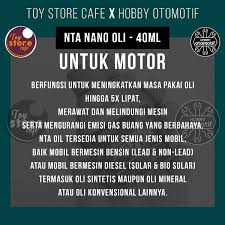 Designed, developed and hosted by ecounselling division, national informatics centre, ministry of electronics & information technology, government of india. Jual Oli Nano Nta Additive 40 Ml Di Lapak Toy Store Cafe Bukalapak