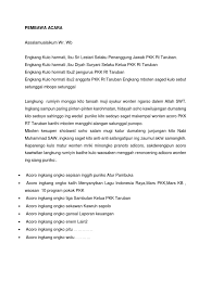 Apalagi saat ini penilaian terhadap seorang mc bisa dilihat dari tata bahasa yang baik. Pembawa Acara Rapat Rt Dengan
