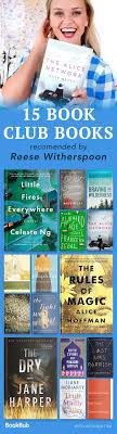 Reese Witherspoon Has 20 Great Book Recommendations For Your Weekend Book Club Books Books Reese Witherspoon Book
