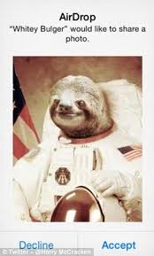 Select airdrop in the sidebar of a finder window. Space Sloth Prank Highlights Dangers Of Apple S Airdrop Daily Mail Online