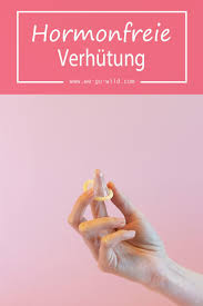 Verhutung Ohne Hormone Das Musst Du Daruber Wissen Verhutung Ohne Hormone Verhutung Hormonfreie Verhutung