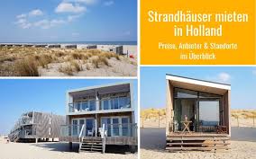 Als größte deutsche agentur für hausbootferien in holland, bieten wir eine sehr beeindruckende auswahl unterschiedlicher bootstypen. Strandhaus Mieten In Holland Alle Anbieter Orte Spartipps Holland