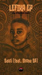 Lefika EP Ya Sauti Sol Imeanza Leo!