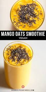 Mango Oats Smoothie In 2020 Oat Smoothie Oats Smoothie Recipes Mango Smoothie Recipes