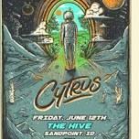 An Evening With Cytrus @ The Hive - Sandpoint, Idaho