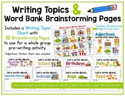 Writing Topics Word Bank Brainstorming Pages What Can I Write About