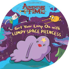 Последние твиты от lumpy space princess (@lumpysprincess). Get Your Lump On With Lumpy Space Princess Adventure Time Mayer Kirsten 9780843172683 Amazon Com Books
