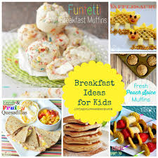 30 School Morning Breakfast Ideas For Kids Breakfast For Kids Kids Meals Food