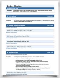 A meeting agenda is a list of activities that participants are hoping to accomplish during their meeting. Project Meeting Agenda Templates