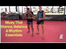 The Basic Muay Thai Stance Rhythm And Balance Explained For Beginner And Advanced Students Youtube Muay Thai Kickboxing Workout Boxing Workout