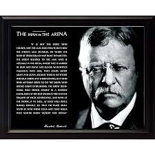 Teddy Rosevelt Theodore Roosevelt Quote The Man N The Arena Man N The Arena  Man In The Arena Wall Art Framed
