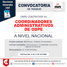 • los días 03, 04 y 05 de febrero de 2021. Convocatorias De Trabajo Y Practicas Atencion Peru Elecciones 2021 Onpe Contratara 94 Coordinadores Administrativos De Odpe Mas Info Https Www Convocatoriasdetrabajo Com Oferta De Empleo Coordinadores Administrativos Odpe Elecciones