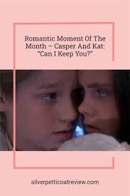 Casper and Kat: “Can I Keep You?”