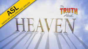 App store & google play #deaf owned & operated. The Truth About Heaven Asl Version The Truth About