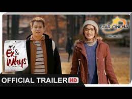 Official Trailer My Ex And Whys Liza Soberano And Enrique Gil My Ex And Whys Liza Soberano Official Trailer