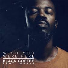 The best black coffee live sets to download from soundcloud and zippyshare! Black Coffee Reveals The Melodic Wish You Were Here Sidekick Music