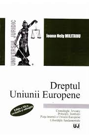 2 ruşii din ţările baltice şi polonia; Dreptul Uniunii Europene Ed 3 Ioana Nely Militaru Libris
