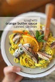 Easy Canned Sardines Recipe With Orange Spaghetti Simple Tasty Good Recipe Sardine Recipes Easy Pasta Recipes Pasta Dishes