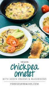 Vegan Omelette Recipe Made With Chickpea Forks Over Knives Recipe Recipes Whole Food Recipes Cooking Recipes
