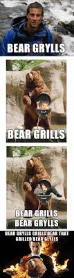 Bear grylls is having a bit of a moment. 46 Bear Ideas Bear Grylls Bear Man Vs Wild