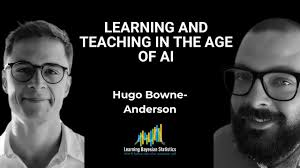 #122 Learning and Teaching in the Age of AI, with Hugo Bowne-Anderson