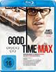 Blu-ray Filme mit <b>Peter Mackenzie</b> - Good-Time-Max_klein