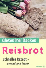 Glutenfreies Reisbrot In 2020 Rezepte Vegan Backen Glutenfrei Backen