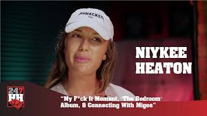 Niykee Heaton - My F*ck It Moment, The Bedroom Album, & Connecting With  Migos (247HH Exclusive) (247HH Exclusive)