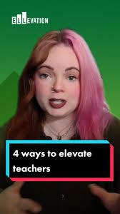 Four ways to elecate educators! #greenscreen #ELL #educatorsoftiktok  #teachersoftiktok #edutok #MultilingualLearners #EdTech #fyp #TeacherTok