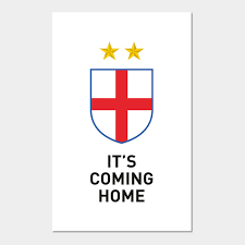 World cup final 115th minute harry maguire scores an overhead kick 30 yards out its coming home. England Football World Cup It S Coming Home England Posters And Art Prints Teepublic