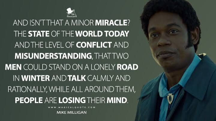 And isn't that a minor miracle? The state of the world today and the level
