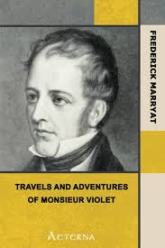Travels and Adventures of Monsieur Violet