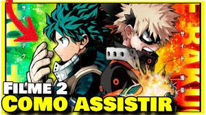 Como Assistir Boku No Hero 2 Filme Completo Online Herois Rising Legen Filmes Completos Online Filmes Completos Filmes
