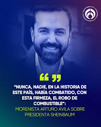 De reconocerse!😉✓ El morenista Arturo Ávila resaltó el esfuerzo que ha  puesto el Gobierno de la presidenta Claudia Sheinbaum para acabar con el  problema de huachicol en México. 👊 #morena #4t #huachicol #