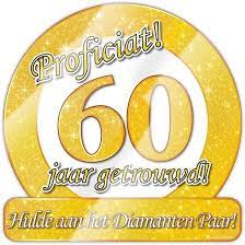 Bol Com Deurbord 60 Jaar Getrouwd 50cm