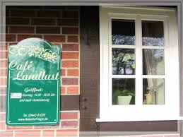 Unser Oldenburger Munsterland Und Umzu Cafe Bewertung Cafe Landlust In Hude Dummer Cafe Landlust Munster