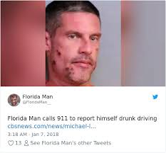 Check the news for florida man to keep us up to date on his latest misadventures! 60 Times Florida Man Did Something So Crazy We Had To Read The Headings Twice Bored Panda