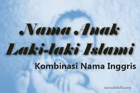 Kami mengelompokkan data arti nama dengan spesifikasi tertentu untuk mempermudah anda menemukan arti nama yang sedang anda cari. 9 Ide Nama Anak Laki Laki Islami Inggris Yang Keren Detiklife