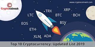 Ethereum was the first major project to introduce smart contracts. Top 10 Cryptocurrencies Updated List 2019 Cryptocoinask