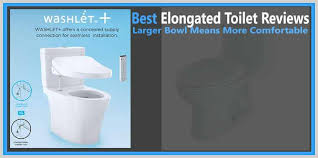 The first option will be a little bit more compact elongated toilets are more comfortable than round toilets. Best Elongated Toilet Reviews 2021 Larger Bowl Means More Comfortable
