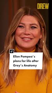 Ellen Pompeo Discusses Life After Grey's Anatomy