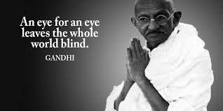 Tim Fargo On Twitter An Eye For An Eye Leaves The Whole World Blind Gandhi Quote Https T Co Hpddew6mux Twitter