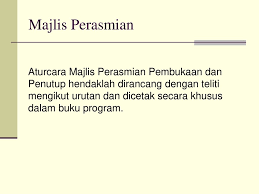 Auditorium, pustaka negeri sarawak date : Pengendalian Majlis Rasmi Ppt Download